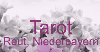 Tarot Reut, Niederbayern | Top-Experten für Kartenlegen, Wahrsagen, Hellsehen, Zukunftsdeutung.